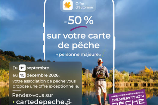 Carte de pêche à -50% : offre d'automne