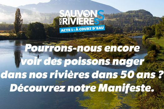 SAUVONS NOS RIVIERES !